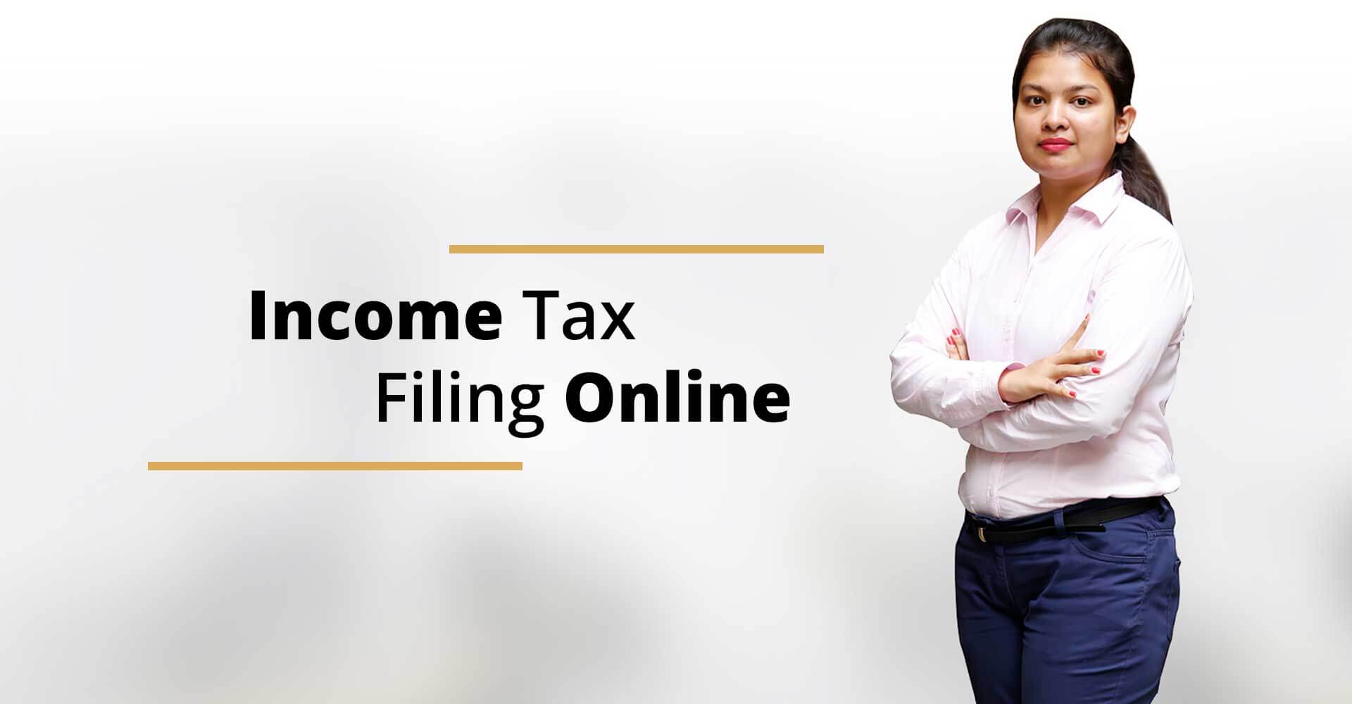 Income Tax Filing Online