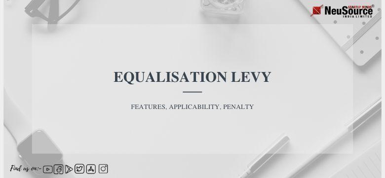 Equalisation Levy Features Applicability Penalty