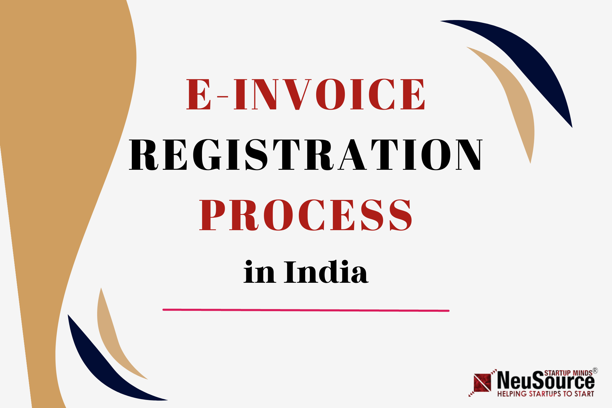 E-Invoice Registration Process in India 