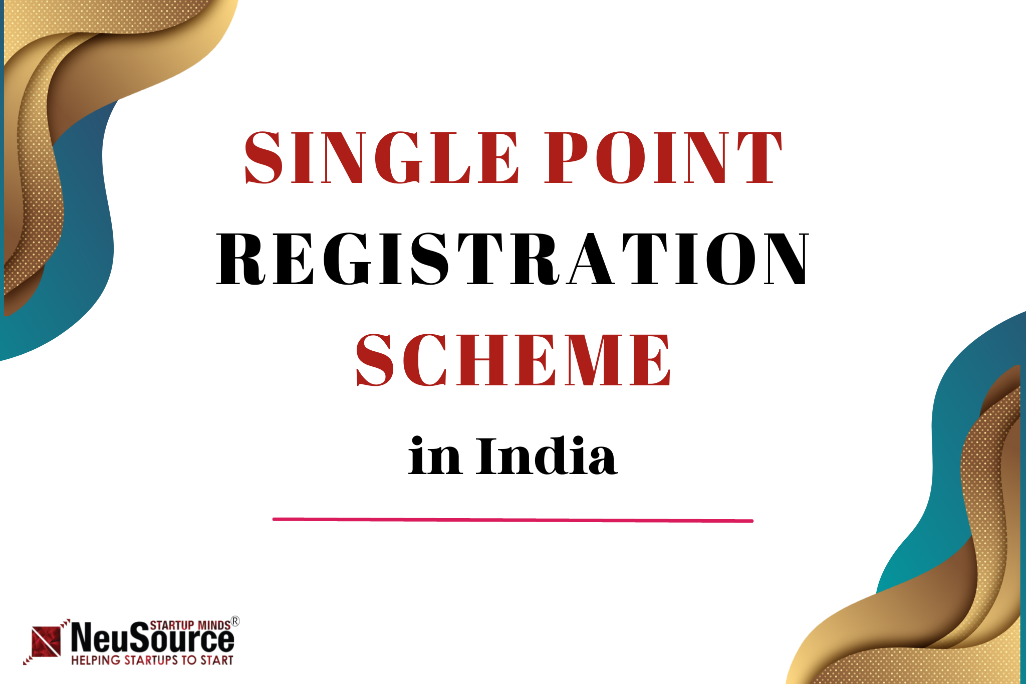 Single Point Registration Scheme in India