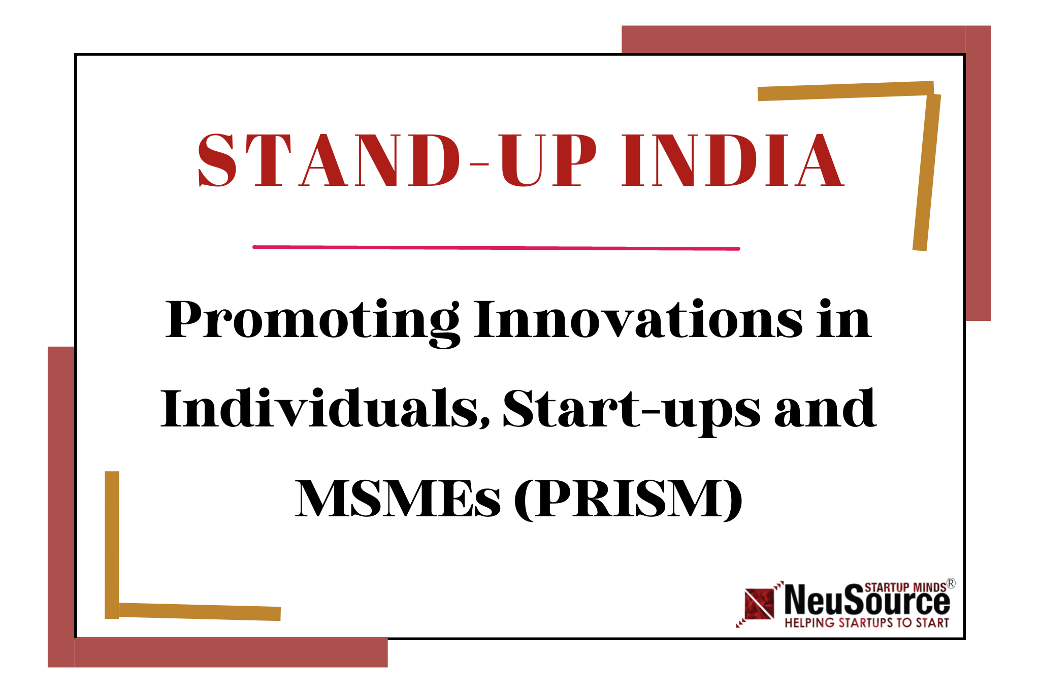 Promoting Innovations in Individuals, Start-ups and MSMEs (PRISM)