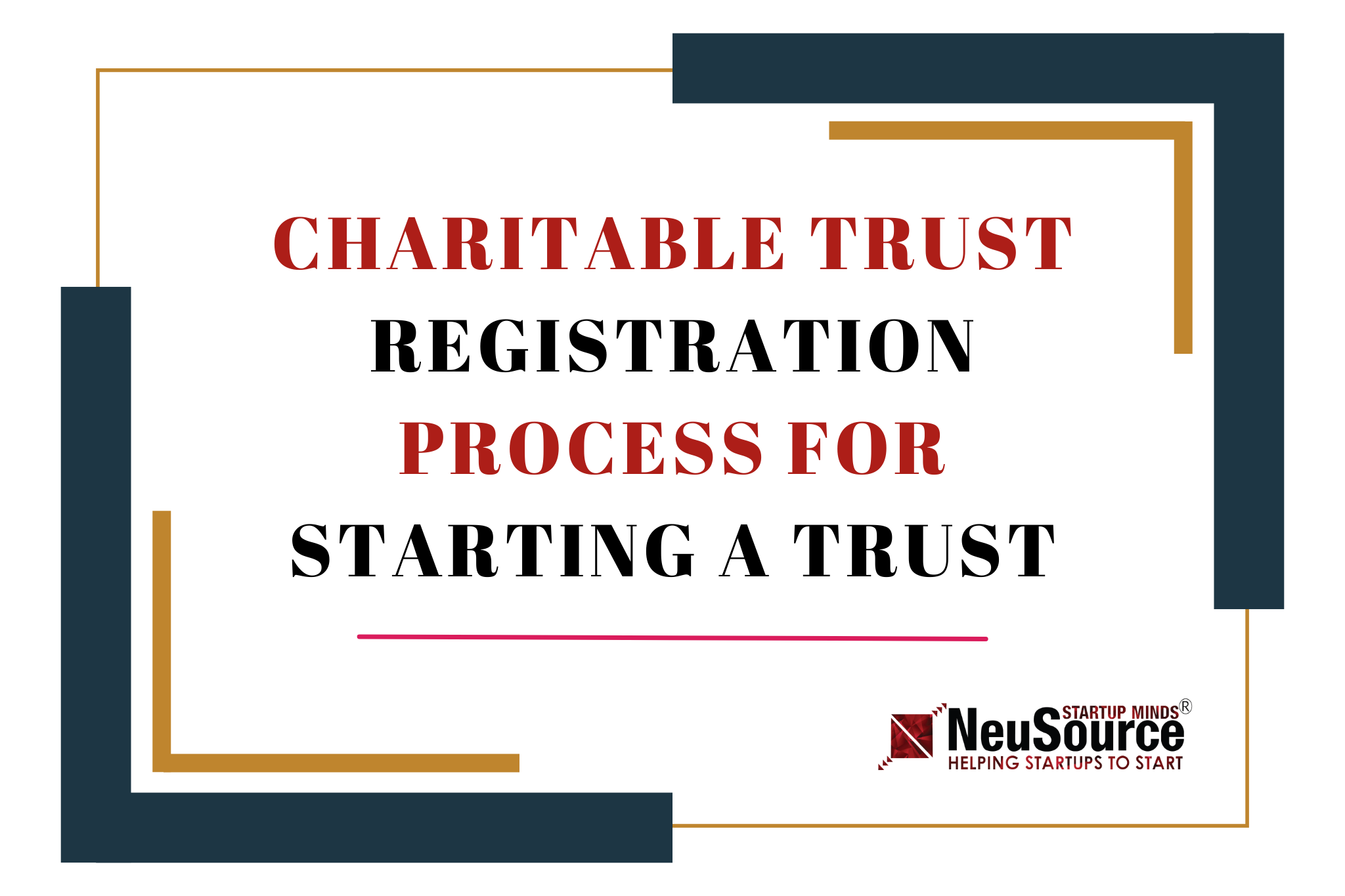 The Charitable trust registration process for starting a trust