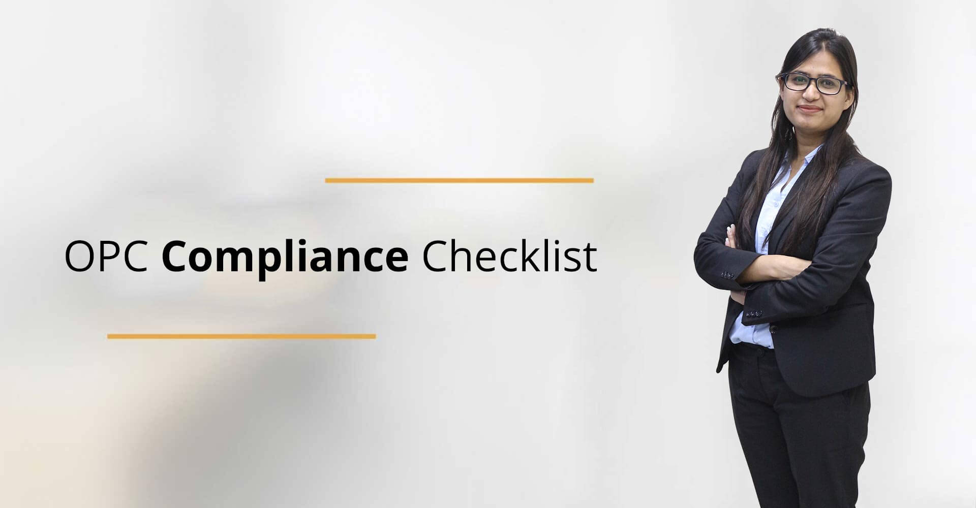 OPC Compliance Checklist, One Person Company Compliance Checklist