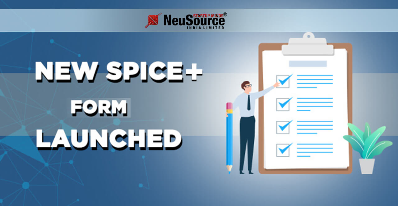 New SPICE+ Form Ease of Doing Business