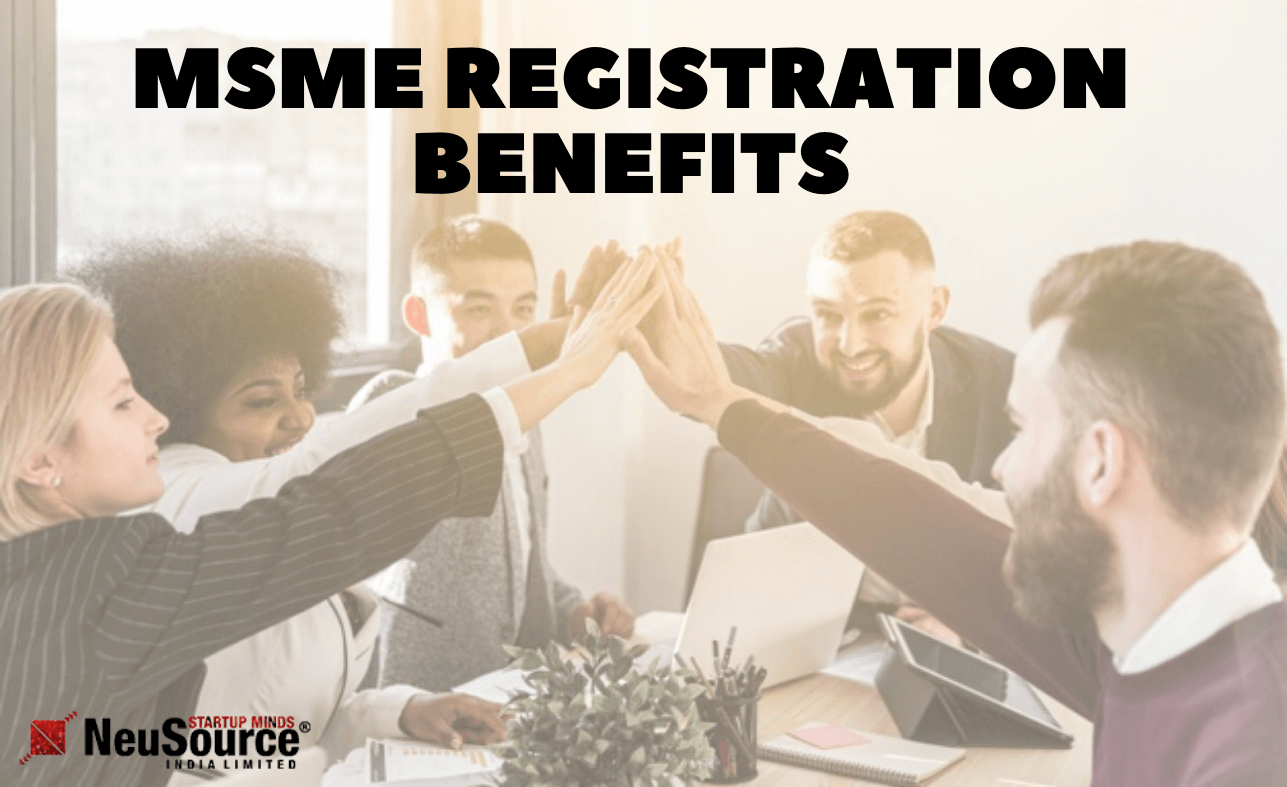 MSME Registration Benefits in India