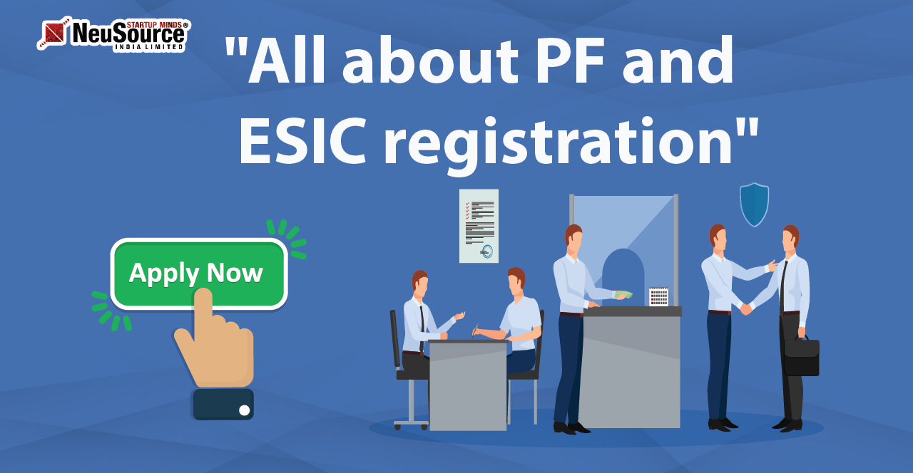 All About PF and ESIC registration